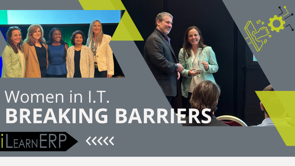 Women in IT Breaking Barriers (1) iLearn ERP celebrates Elizabeth Schriefer as a woman breaking barriers in IT